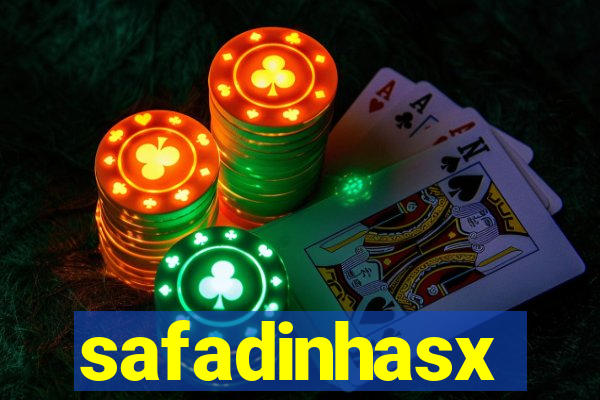 safadinhasx