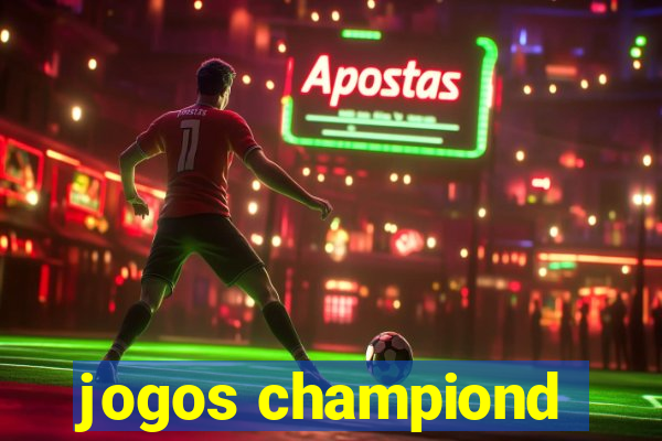 jogos championd