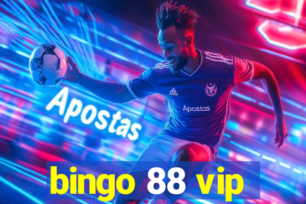 bingo 88 vip