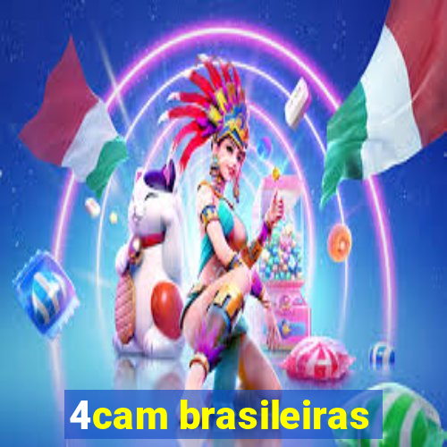 4cam brasileiras