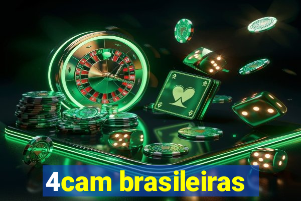 4cam brasileiras