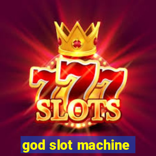 god slot machine