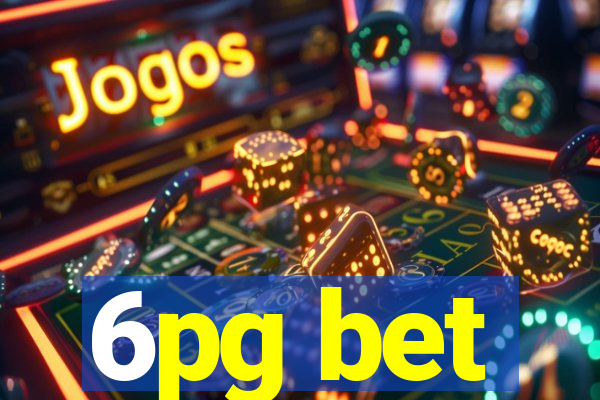 6pg bet