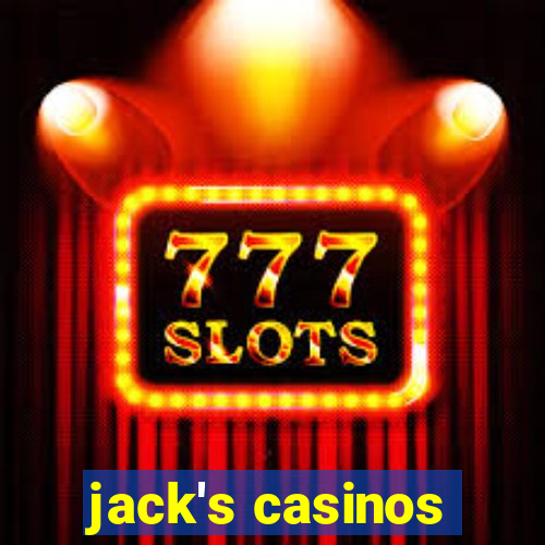 jack's casinos