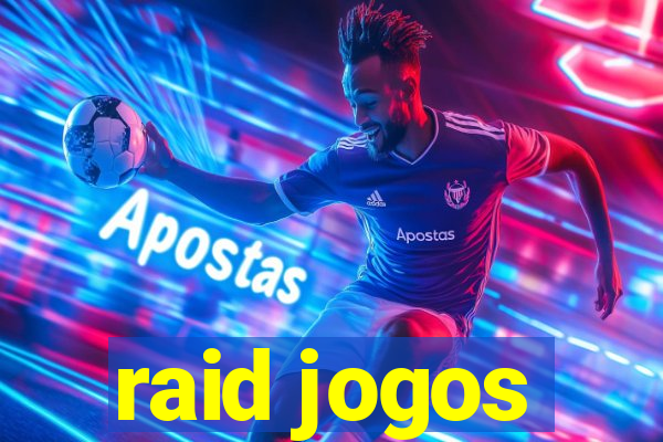 raid jogos