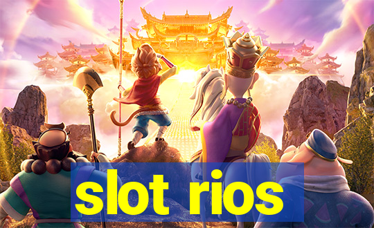 slot rios