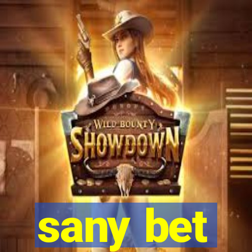 sany bet