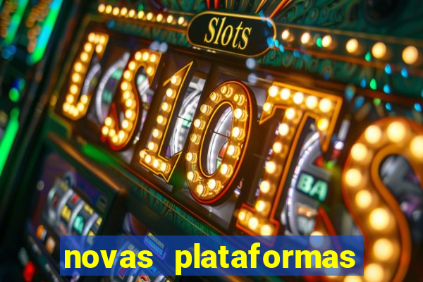 novas plataformas fortune tiger