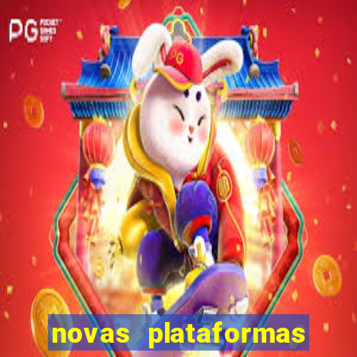 novas plataformas fortune tiger