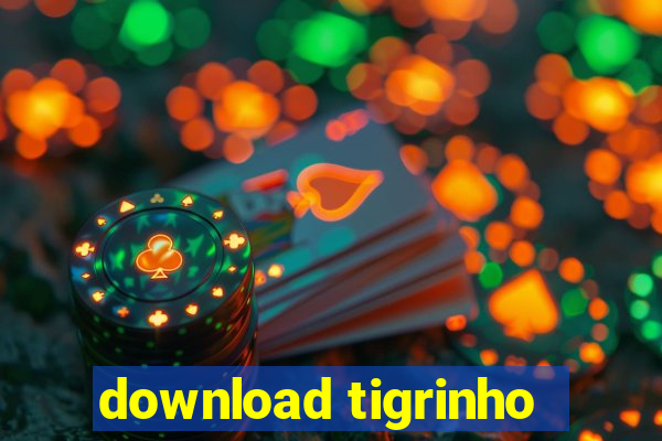 download tigrinho