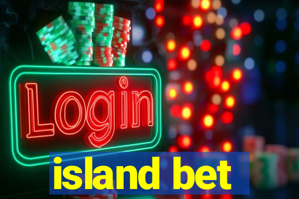 island bet