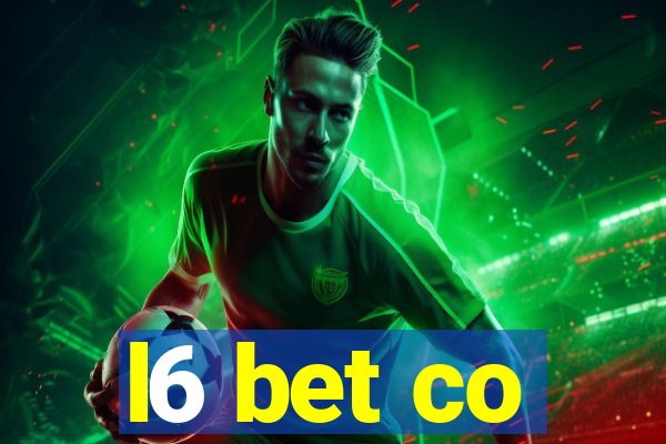 l6 bet co