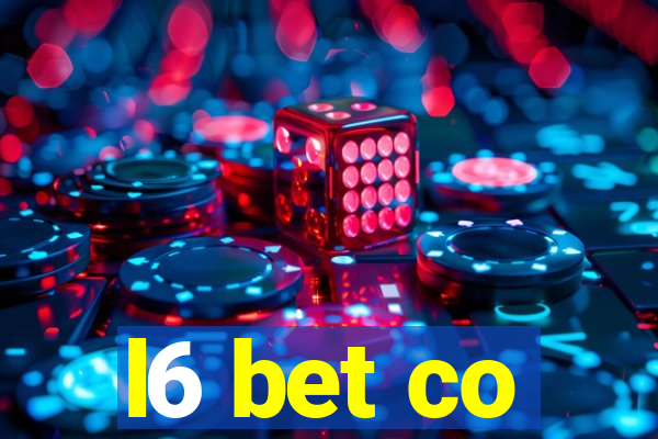 l6 bet co