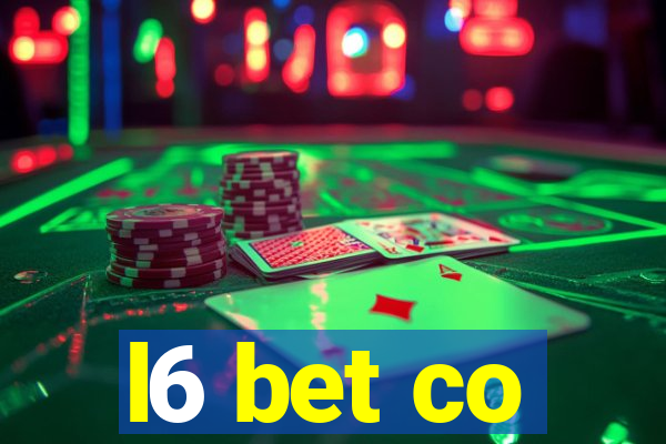 l6 bet co