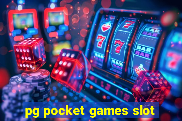 pg pocket games slot