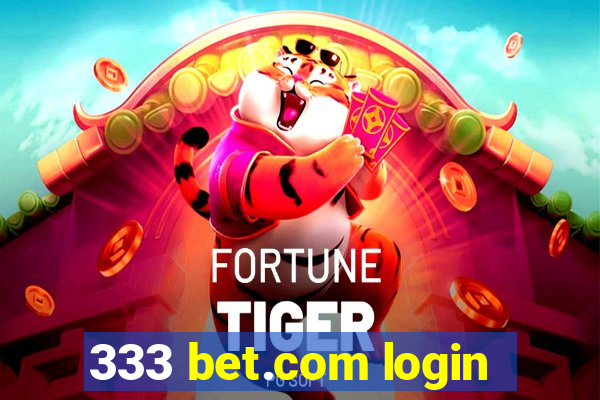 333 bet.com login