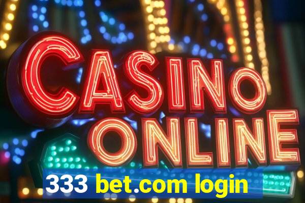 333 bet.com login