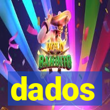 dados