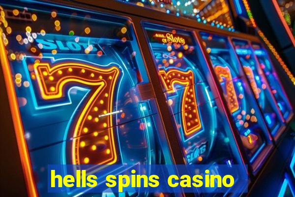 hells spins casino