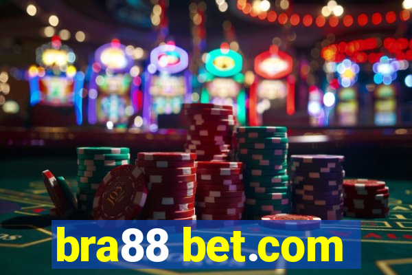 bra88 bet.com