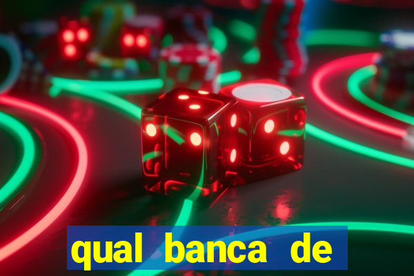 qual banca de aposta da b么nus gr谩tis