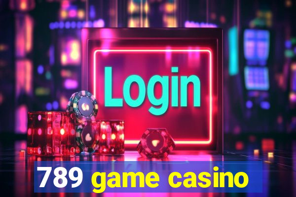 789 game casino