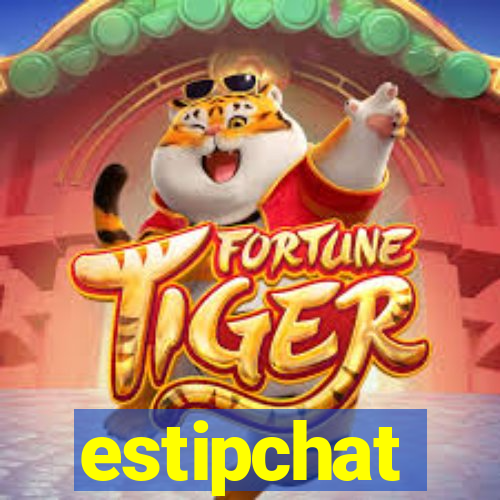 estipchat