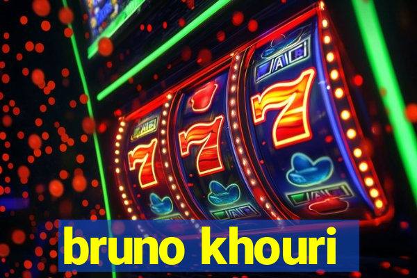 bruno khouri