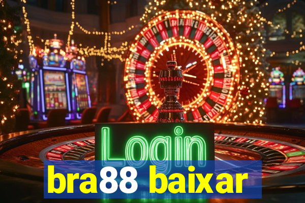 bra88 baixar