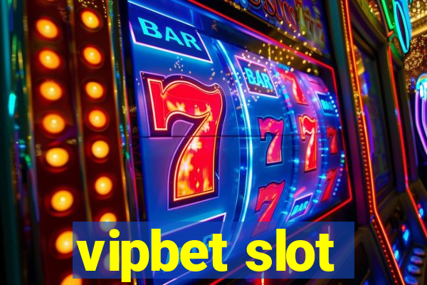 vipbet slot