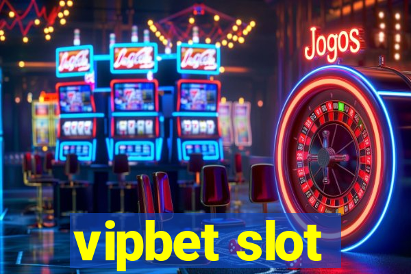 vipbet slot