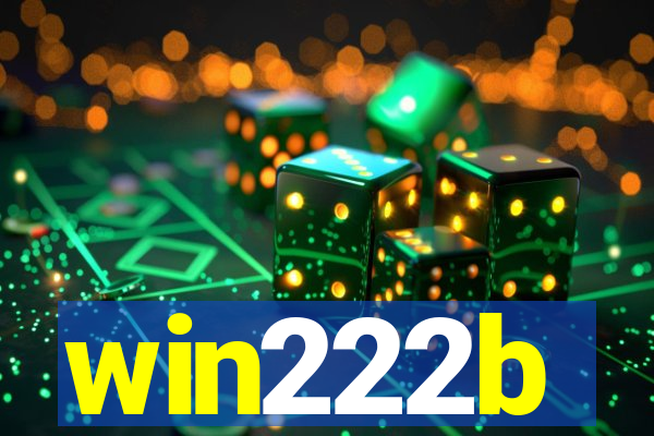 win222b