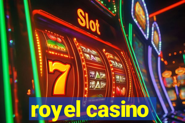 royel casino