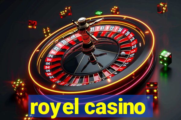 royel casino