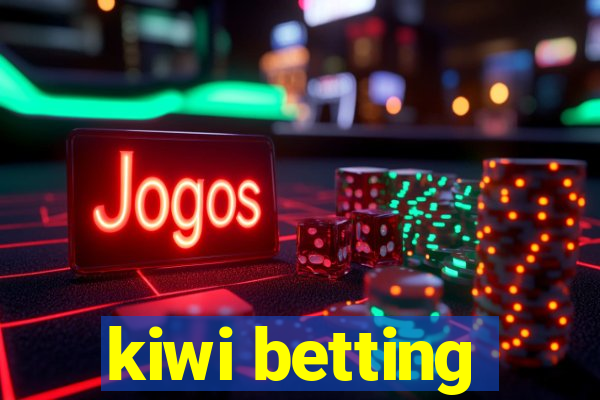 kiwi betting