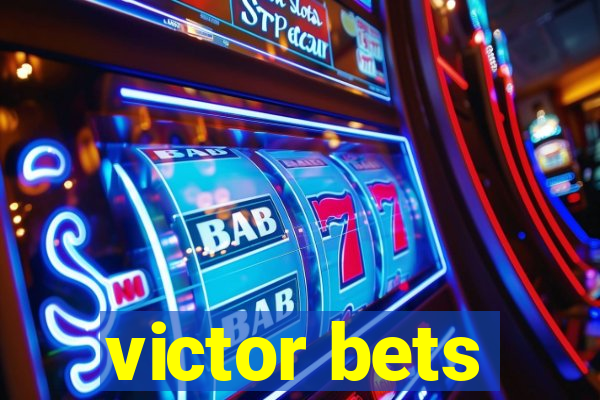 victor bets