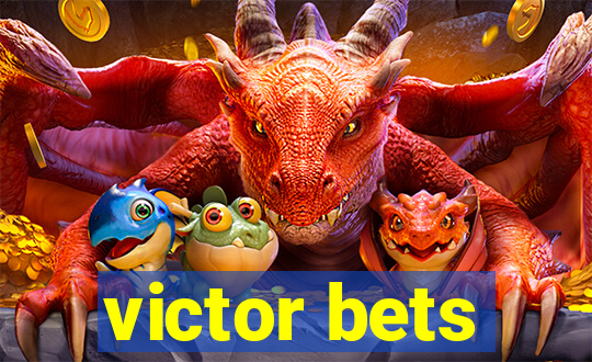 victor bets