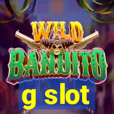 g slot