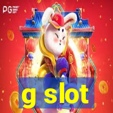 g slot