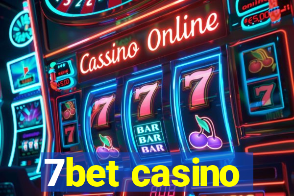 7bet casino