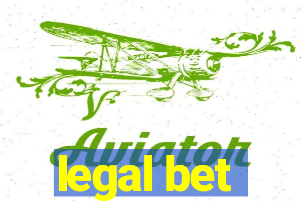 legal bet