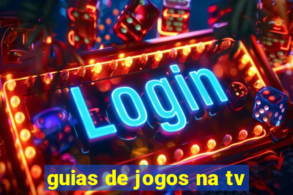 guias de jogos na tv