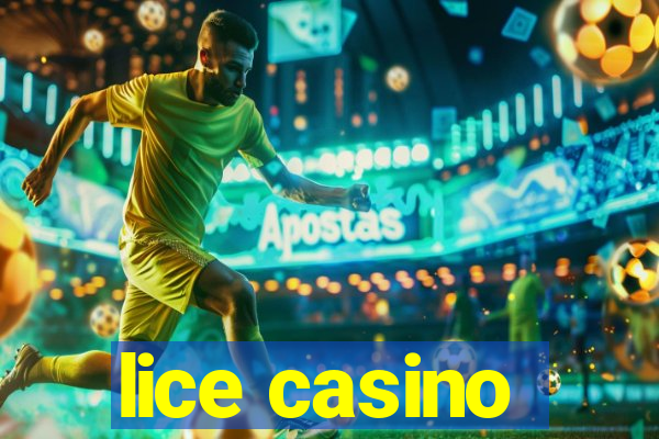 lice casino