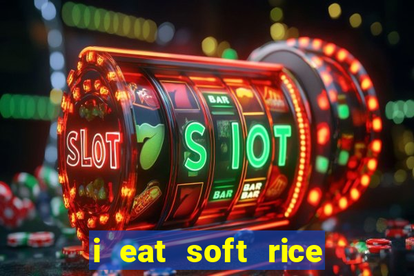 i eat soft rice in another world cap 1 pt br