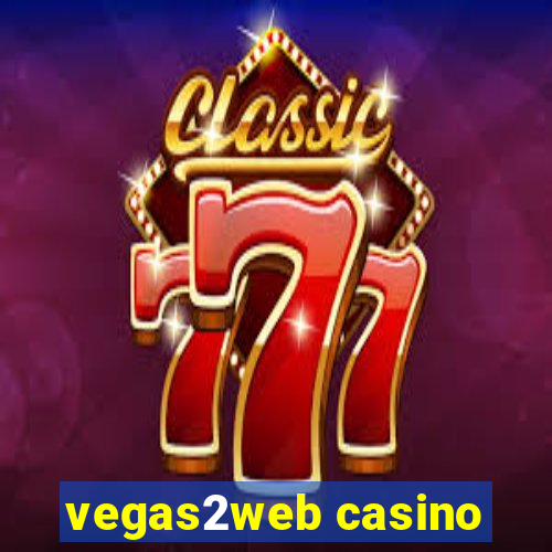 vegas2web casino