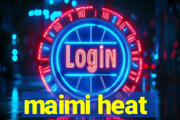 maimi heat