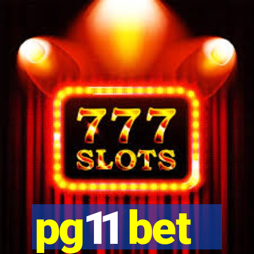 pg11 bet