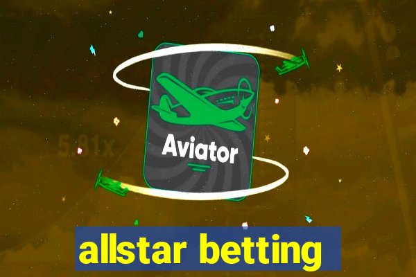 allstar betting