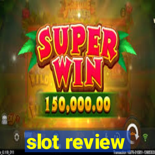 slot review