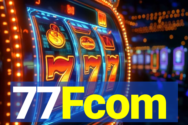 77Fcom